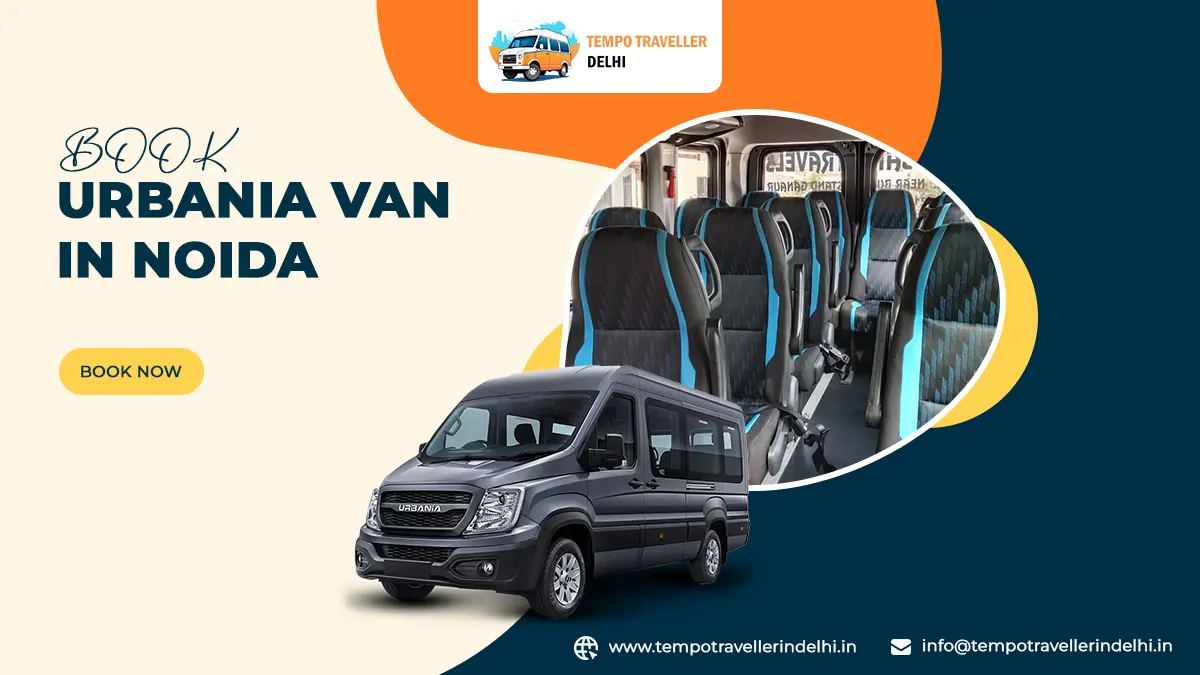 How to Book Urbania Van in Noida