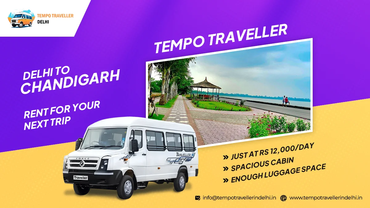 Delhi to Chandigarh Tempo Traveller Delhi to Chandigarh Tempo Traveller
