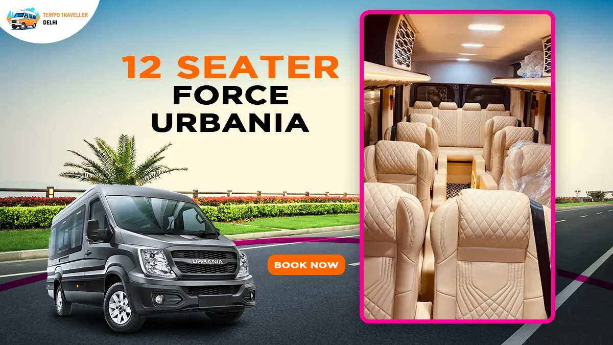 Urbania 12 Seater Price Urbania 12 Seater Price