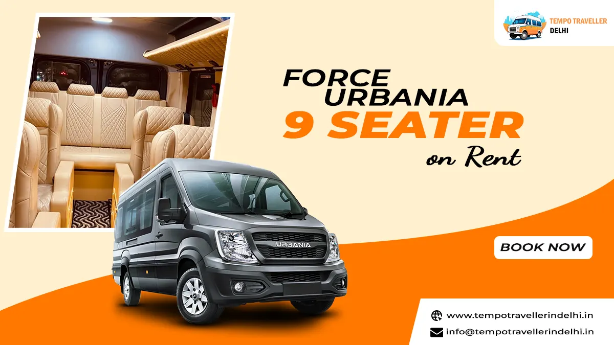 Force Urbania 9 Seater on Rent Force Urbania 9 Seater on Rent
