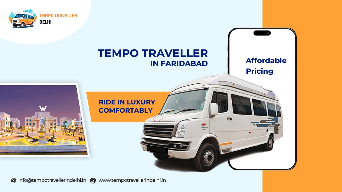 Tempo Traveller in Faridabad Tempo Traveller in Faridabad