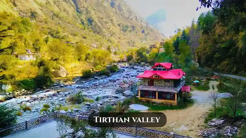 Tirthan valley
