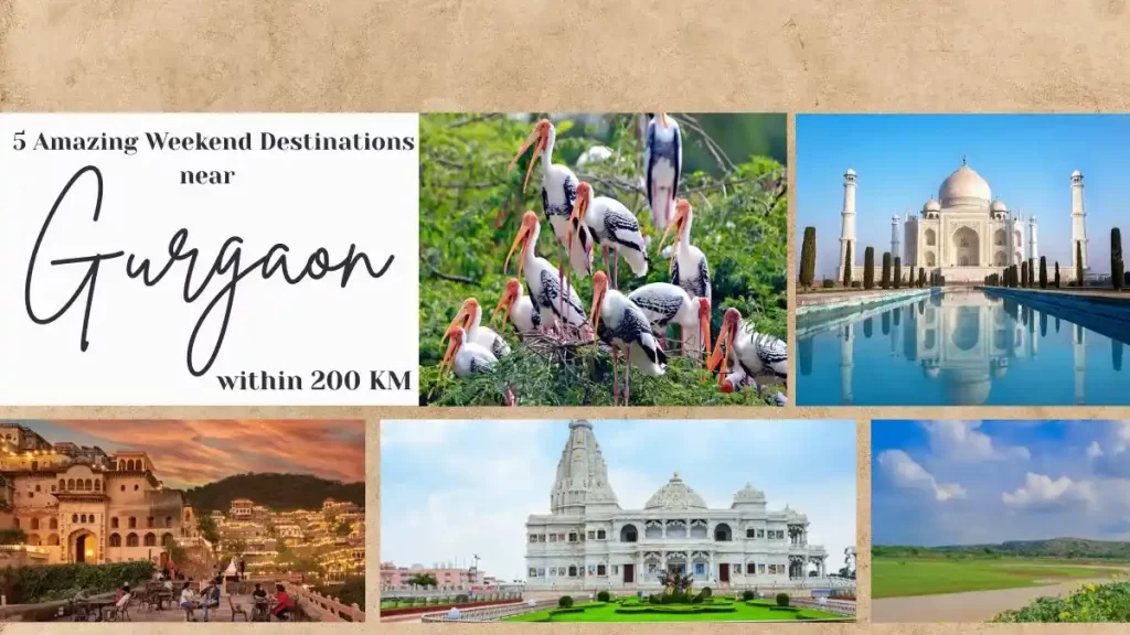 5 Amazing Weekend Destinations near Gurgaon within 200 KM