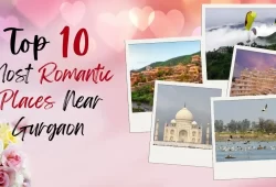 10 Most Romantic Places Near Delhi