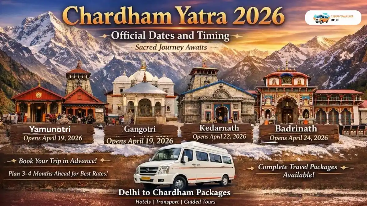Chardham Yatra: Official Dates and Timing