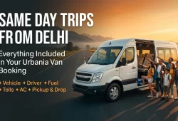 Urbania Van booking for same day trips from Delhi