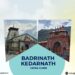 Kedarnath Badrinath Dham Yatra Guide